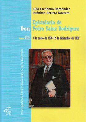 EPISTOLARIO DE DON PEDRO SAINZ RODRIGUEZ