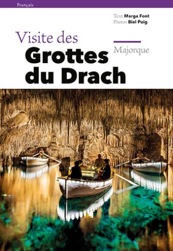 VISITE DES GROTTES DU DRACH