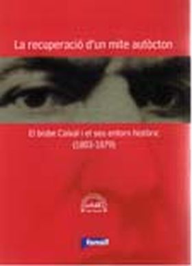 La recuperació d'un mite autòcton. El bisbe Caixal i el seu entorn històric (18