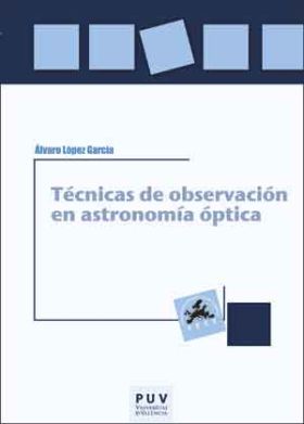 Técnicas de observación en astronomía óptica