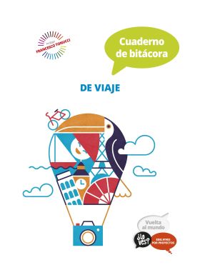 Proyecto ¿Lo ves? : Vuelta al mundo. Cuaderno de bitácora : De viaje