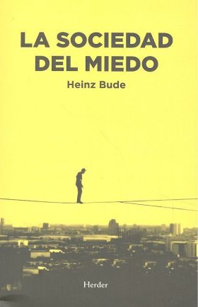 La sociedad del miedo