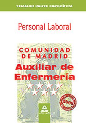 AUXILIARES DE ENFERMERÍA . GRUPO IV. PERSONAL LABORAL DE LA COMUNIDAD DE MADRID.