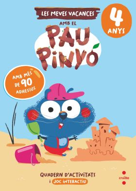 VACANCES AMB PAU PINYO 4 ANYS