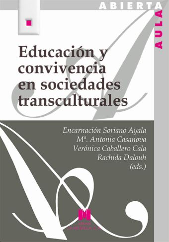 EDUCACIÓN Y CONVIVENCIA EN SOCIEDADES TRANSCULTURALES