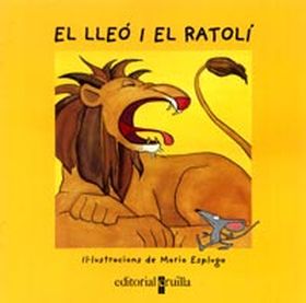 EL LLEÓ I EL RATOLÍ