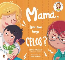 MAMA, POR QUE TENGO CELOS?