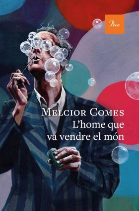 LHOME QUE VA VENDRE EL MÓN