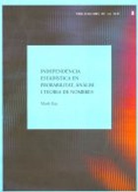 INDEPENDÈNCIA ESTADÍSTICA EN PROBABILITAT, ANÀLISI I TEORIA DE NOMBRES / TRADUÏT