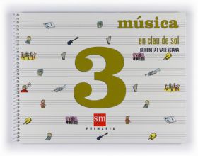 Tablet: Música, En clau de sol. 3 Primària. Comunitat Valenciana