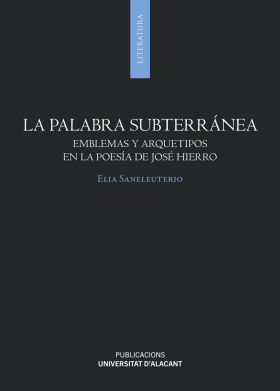 PALABRA SUBTERRANEA, LA