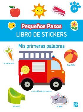 PEQUEÑOS PASOS LIBRO DE STICKERS-PRIMERAS PALABRAS