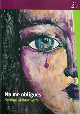 NO ME OBLIGUES