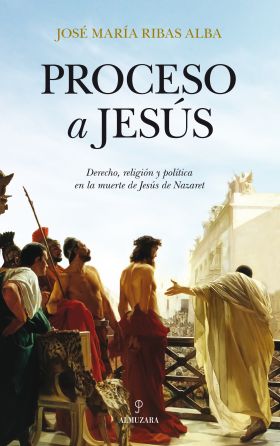 PROCESO A JESUS