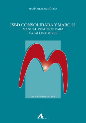 ISBD CONSOLIDADA Y MARC 21
