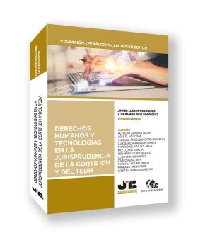 Derechos humanos y tecnologías en la jurisprudencia de la Corte IDH y del TEDH