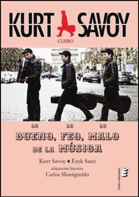LO BUENO, LO FEO Y LO MALO DE LA MÚSICA