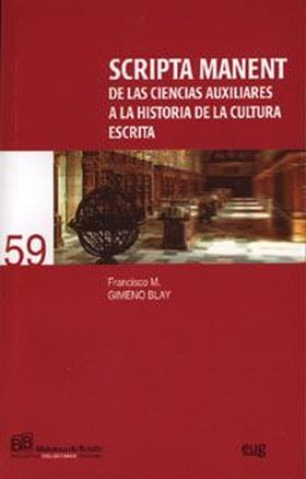 Scripta Manent de las ciencias auxiliares a la Historia de la cultura escrita