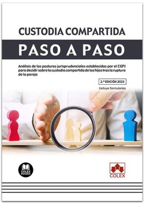 Custodia compartida. Paso a paso
