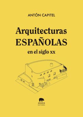 ARQUITECTURAS ESPA OLAS EN EL SIGLO XX