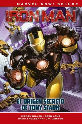 Marvel Now! Deluxe Iron Man De Kieron Gillen 1. Demonios Y Genios