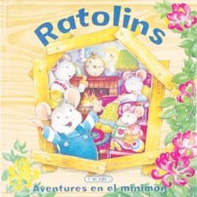 RATOLINS. AVENTURES EN EL MINIMON