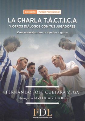 CHARLA TACTICA Y OTROS DIALOGOS CON TUS JUGADORES,