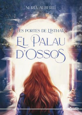 LES PORTES DE LÍSTHAR 1. EL PALAU DOSSOS