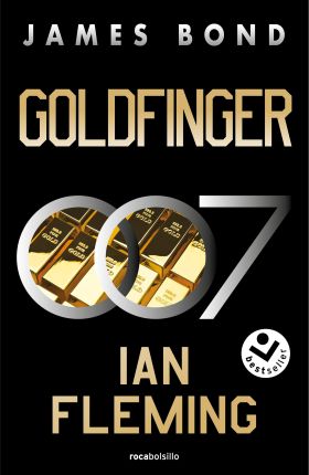 GOLDFINGER (JAMES BOND 007 LIBRO 7)