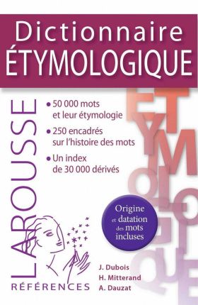 DICTIONAIRE ETYMOLOGIQUE