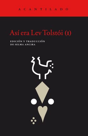 ASI ERA LEV TOLSTOI (I)