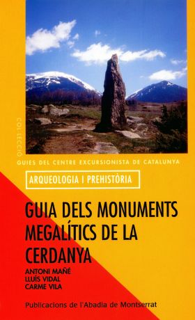 GUIA DELS MONUMENTS MEGALITICS DE LA CERDANYA