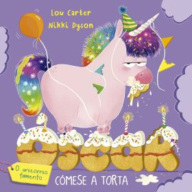 OSCAR O UNICORNIO FAMENTO COMESE LA TORTA