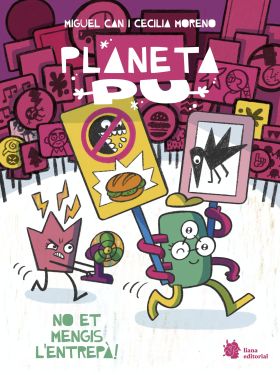 PLANETA PU. ¡NO EM TREGUIS LENTREPA!