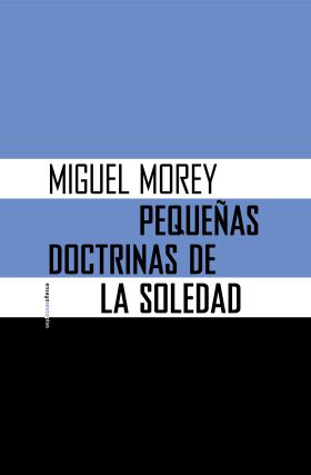 PEQUEÑAS DOCTRINAS DE LA SOLEDAD 2ªED