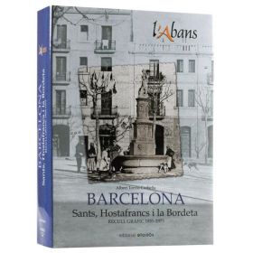 L ABANS BARCELONA SANTS, HOSTAFRANCS I LA BORDETA