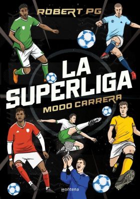 SUPERLIGA, LA. MODO CARRERA