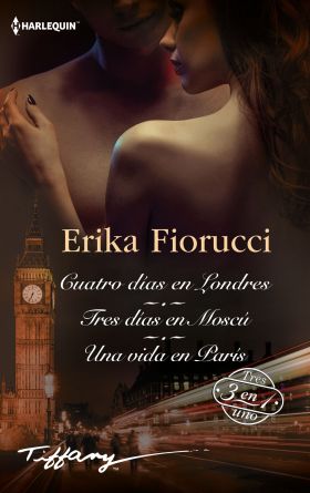 Cuatro días en Londres Tres días en Moscú Una vida en París