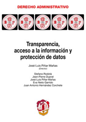 Transparencia, acceso a la información y protección de datos