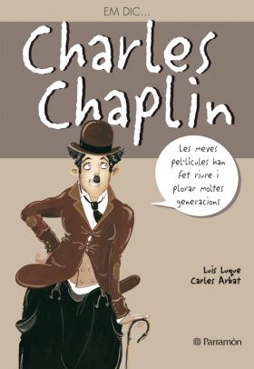 Em dic Charles Chaplin