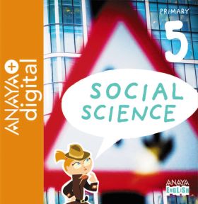 SOCIAL SCIENCE 5. PRIMARY. ANAYA + DIGITAL.