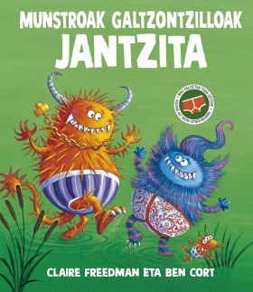 Munstroak galtzontzilloak jantzita