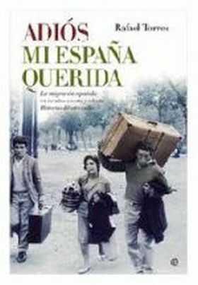 ADIOS MI ESPAÑA QUERIDA