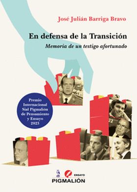 EN DEFENSA DE LA TRANSICIÓN