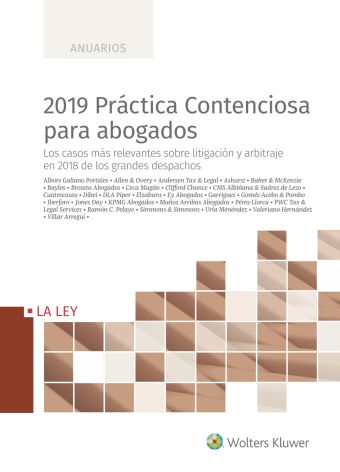 2019 PR?CTICA CONTENCIOSA PARA ABOGADOS ED. 2019