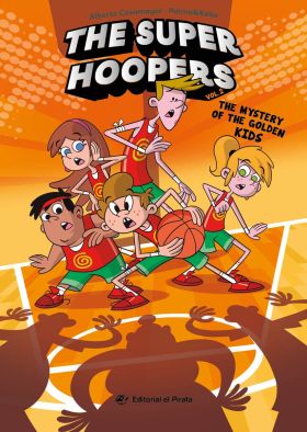 SUPER HOOPERS, THE - VOL. 2