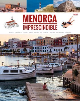 Menorca imprescindibile