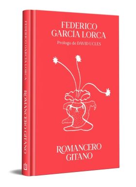 ROMANCERO GITANO (EDICION ESPECIAL EN TAPA DURA)