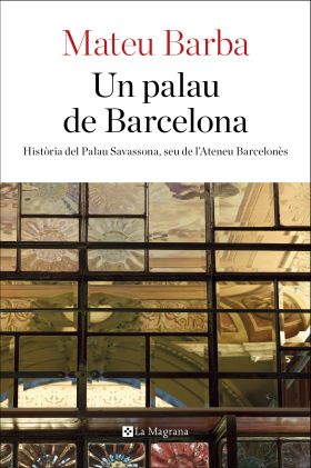 UN PALAU DE BARCELONA