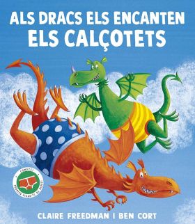 Als dracs els encanten els calçotets